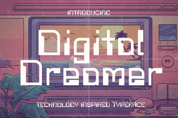 Digital Dreamer: The 80s-Style Display Font for Scroll-Stopping Marketing