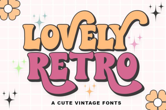 Lovely Retro: The Perfect Display Font for Handmade Crafts