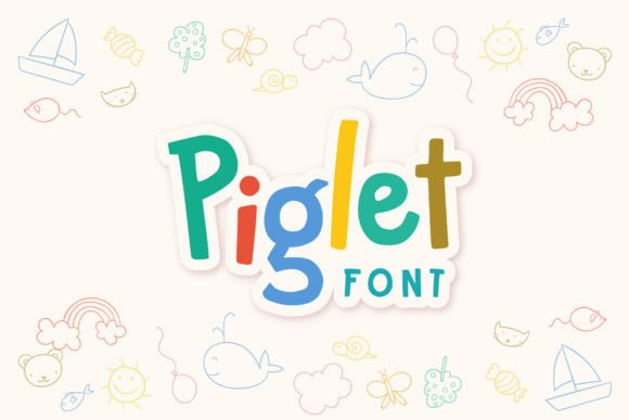 Piglet Font for Whimsical Campaigns
