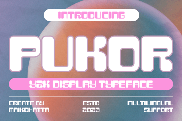 Pukor: A Y2K Display Font for Modern Editorial Design