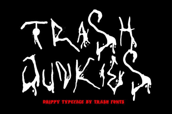 Trash Junkies: The Spine-Chilling Display Font for Bold Web Design
